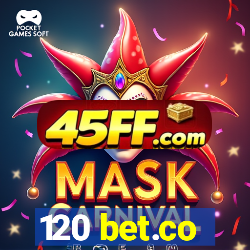 120 bet.co
